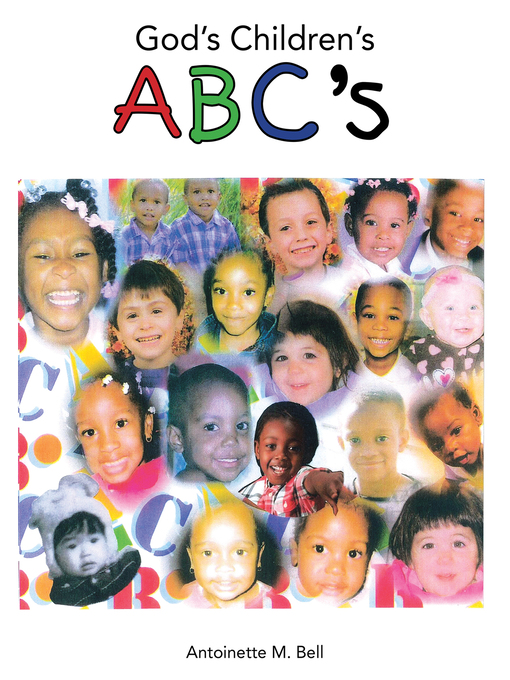 Title details for God's Children's Abc's by Antoinette M. Bell - Available